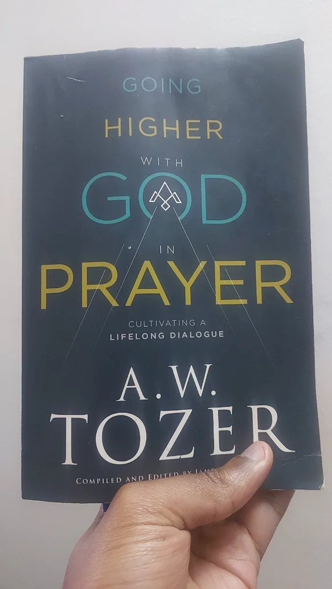 Going Higher with God in Prayer